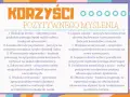 Korzyści pozytywnego myślenia: redukcja stresu, lepsze zdrowie psychiczne, mocniejsza odporność, zdrowsze serce, większa motywacja, lepsze relacje, kreatywność, radzenie sobie z porażkami, satysfakcja z życia i dłuższe życie.