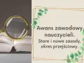 Lupa nad otwartą księgą symbolizuje analizę awansów zawodowych nauczycieli, ich starych i nowych zasad w okresie przejściowym.