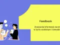 Dwóch mężczyzn rozmawia, jeden daje kciuk w górę. Tekst: "Feedback. Znaczenie informacji zwrotnej w życiu osobistym i zawodowym".