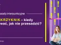 Ach, jaka to część mowy! Wykrzyknik – kiedy go używać, by nie przesadzić? Zasady interpunkcyjne.