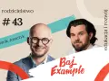 Dominik Juszczyk i jego rozmówca omawiają, jakie można mieć talenty w odcinku "Rodzicielstwo #43".