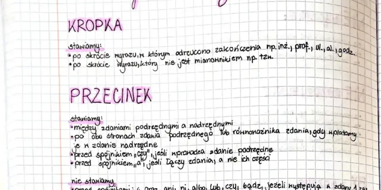 Notatki o interpunkcji: KROPKA po skrótach, PRZECINEK między zdaniami, przed "czy" jeśli wprowadza zdanie podrzędne.